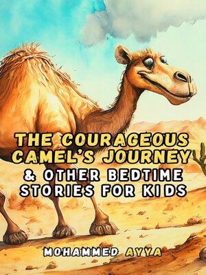 cover image of The Courageous Camel's Journey